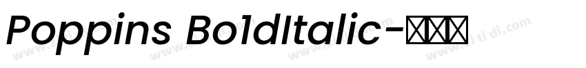 Poppins Bo1dItalic字体转换